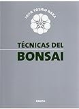 TECNICAS DEL BONSAI I (GUÍAS DEL NATURALISTA-BONSÁI)